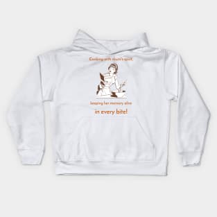 Cooking with Mum Kids Hoodie